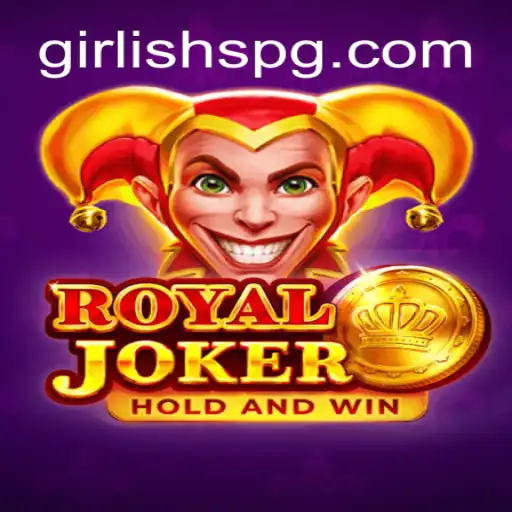 Descubra o Fascinante Mundo de RoyalJoker com GIRLISH PG